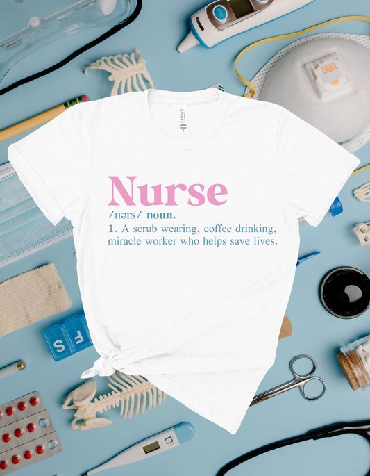 Nurse Definition Tee