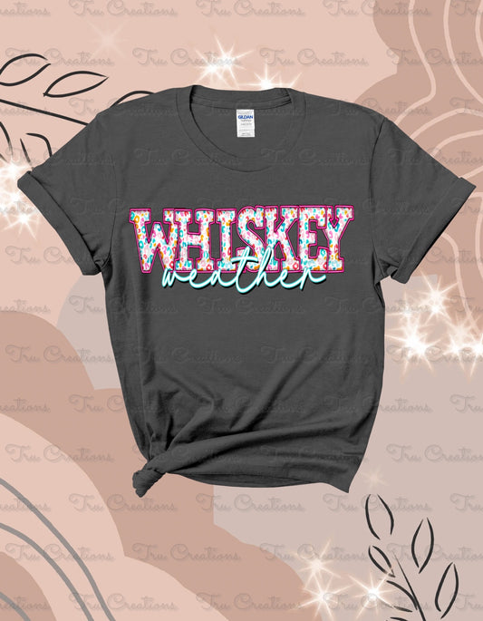 Whiskey Weather Tee