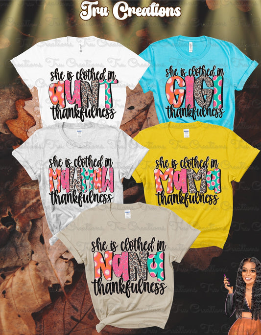 She is Clothed in Thankfulness Tee