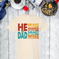 He is Dad Tee