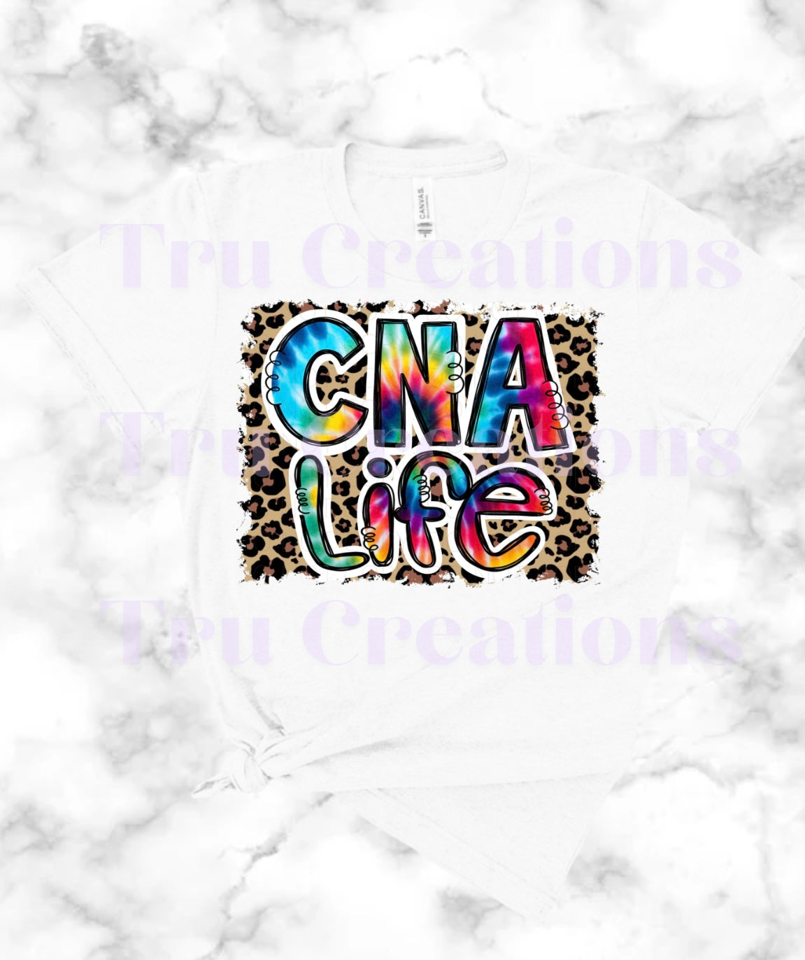 Tie-Dye CNA life Tee