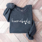 Homebody Sweatshirt