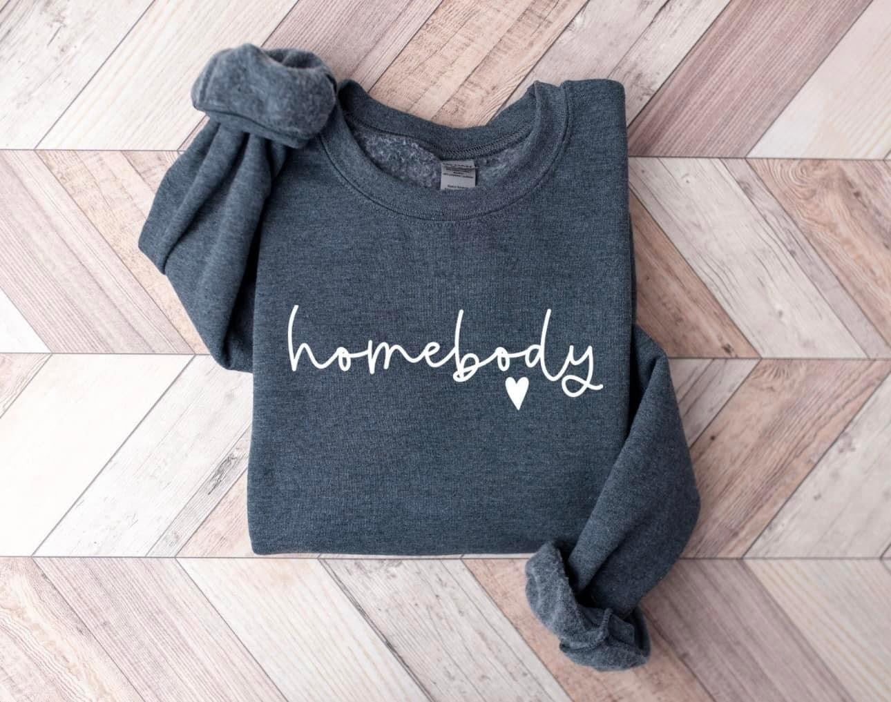 Homebody Sweatshirt