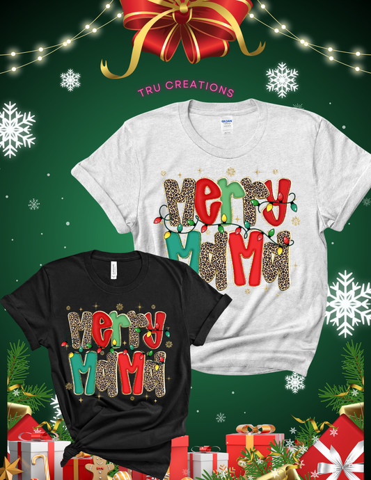 Merry Mama T-Shirt