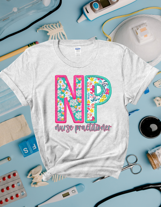 Nurse Practitioner Faux Embroidered Tee