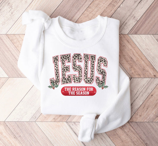 Reason for the Season Sweatshirt