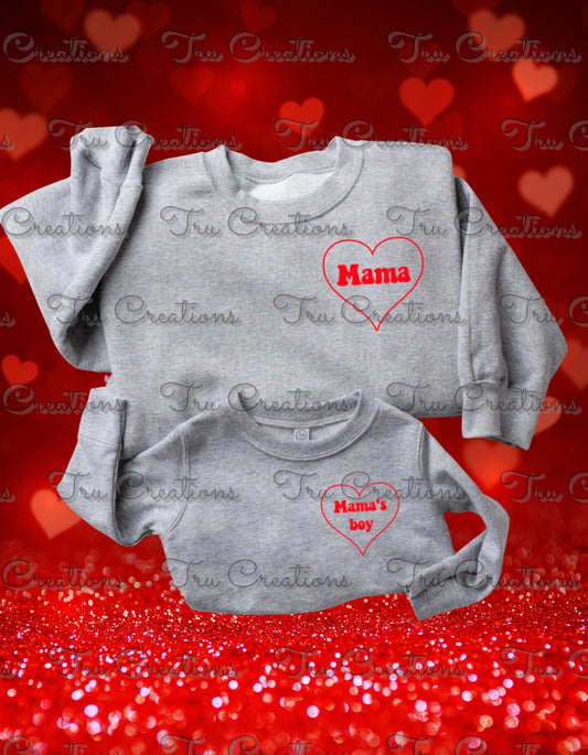 Mama ; Mama’s Boy Sweatshirts