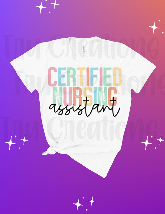 Distressed Certified Nursing Assistant Tee