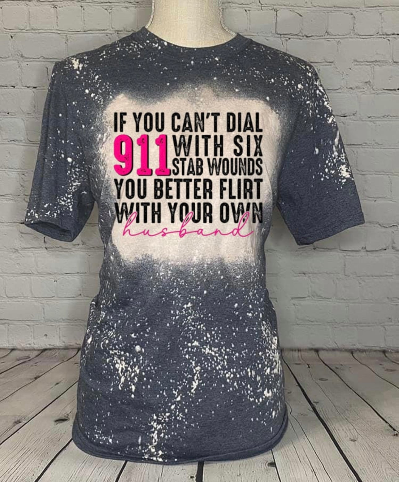 Can’t Dial 911 Tee