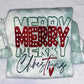 Merry Merry Sweatshirt